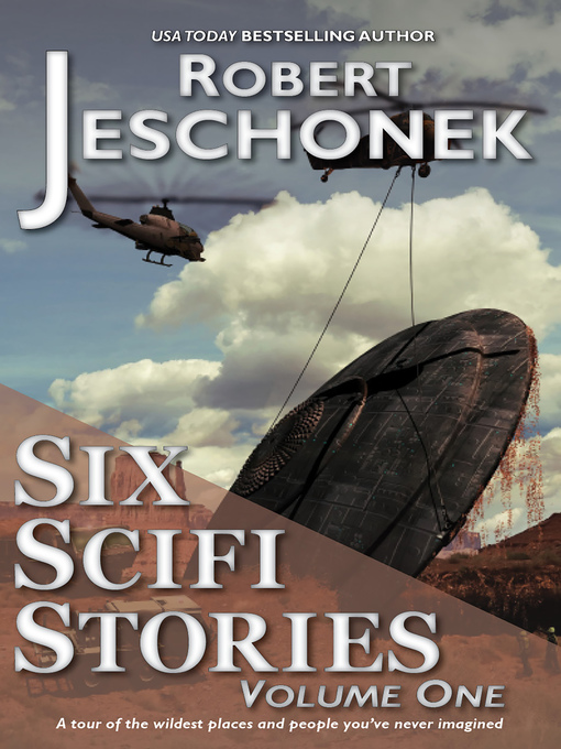 Title details for Six Scifi Stories Volume One by Robert Jeschonek - Available